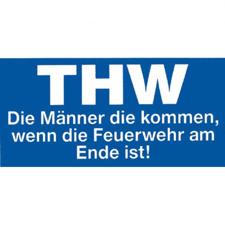 Aufkleber - THW - Die Männer kommen... - Gr. ca. 13 x 6 cm - 307739