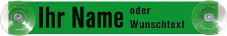 PST-Schild mit Saugnäpfen - NAME ODER WUNSCHTEXT einzeilig - Gr. ca. 27,5cm x 4,5cm (308038/2)