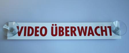 Schild mit 2 Saugnäpfen - Video überwacht - Gr. ca. 21cm x 4,3cm - 308039/6
