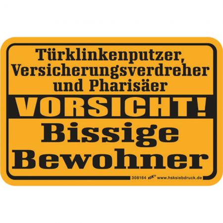 Spaßschild - Vorsicht - Bissige Bewohner - 308164/1 - Gr. ca. 15 x 10 cm