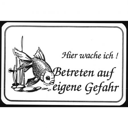 Hinweisschild - Hier wache ich... - Gr. ca. 15 x 10 cm - 308167
