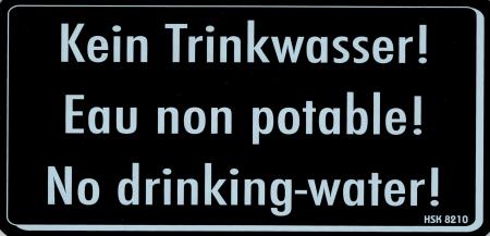 Hinweisschild - KEIN TRINKWASSER - EAU NON POTABLE! NO DRINKING-WATER - Gr. 20 X 10 cm schwarz - 308210