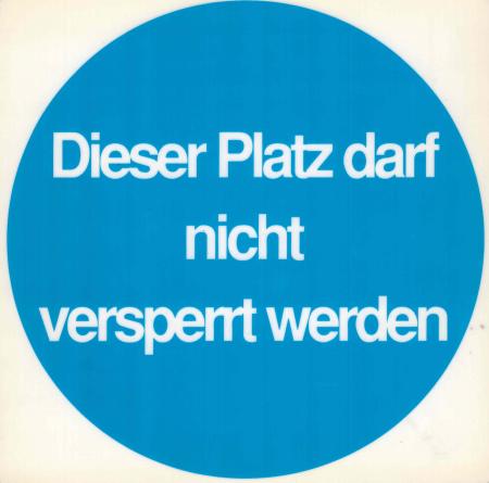 Hinweis- Schild - ... darf nicht versperrt werden - Gr. 20 x 20 cm - 308318
