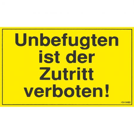 Hinweisschild - Unbefugten ist der Zutritt verboten - Gr. ca. 25 x 15cm - 308420