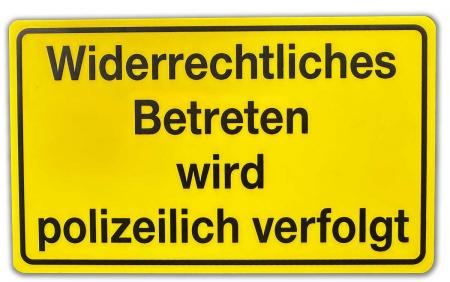 Schild Hund - Widerrechtliches betreten wird polizeilich verfolgt - Gr. 25 X 15 cm - 308442-1