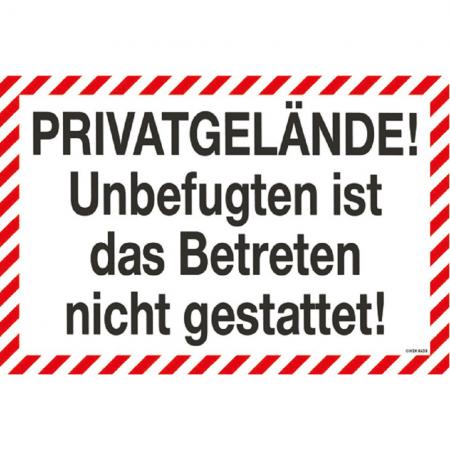 Verbotsschild - PRIVATGELÄNDE ... Betreten nicht gestattet - Gr. ca. 30 x 20 cm - 308638