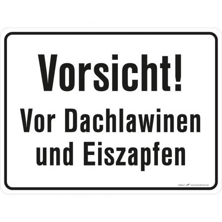 Hinweisschild Schild - Vorsicht Vor Dachlawinen und Eiszapfen - Gr. ca. 40 x 30 cm - 038645/1
