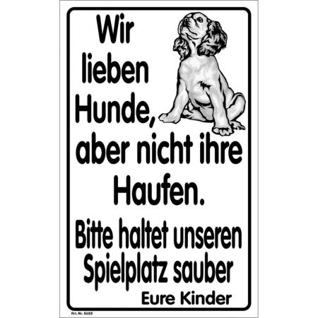Hinweisschild - Wir lieben Hunde... - 308688 - Gr. ca. 25 x 40 cm