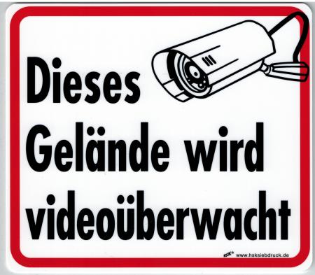 Hinweisschild - Dieses Gelände wird videoüberwacht - Gr. ca. 15 x 15 cm - 308810/5