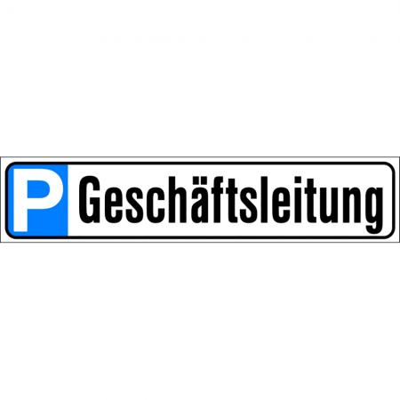 Parkschild - GESCHÄFTSLEITUNG - Gr. ca. 51 x 11 cm - 308903