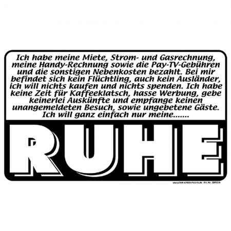 Spaßschild - Ich will ganz einfach nur meine Ruhe - 309074 - Gr. ca. 25 x 15 cm