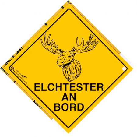 Schild mit Saugnäpfen - ELCHTESTER AN BORD - 309115 - Gr. ca. 15 x 15 cm