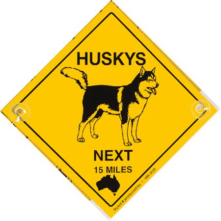 Schild mit Saugnäpfen - HUSKYS Next 15 Miles - 309139 - Gr. ca. 15 x 15 cm