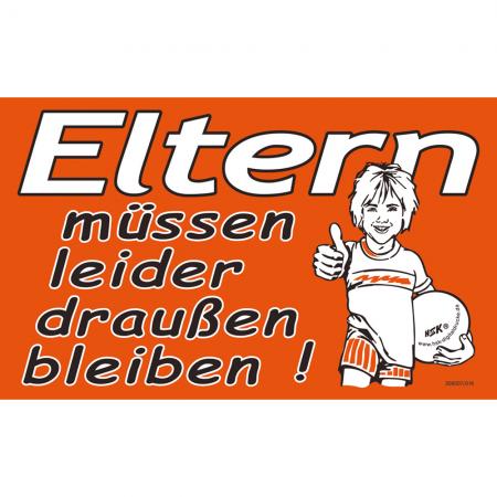 Spaßschild - Eltern müssen leider draußen bleiben - 309207 - Gr. ca. 25 x 15 cm