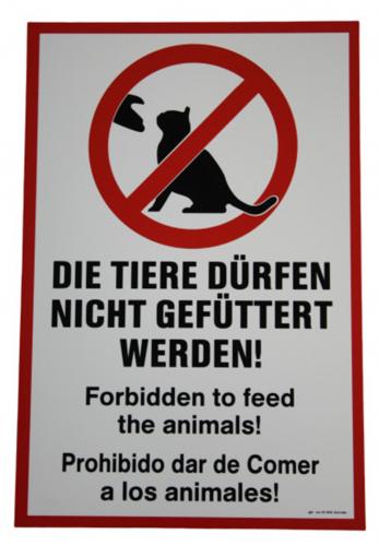 Schild - Die Tiere dürfen nicht gefütter werden - Forbidden to feed the animals - 309649 - Gr. ca. 30 x 20cm