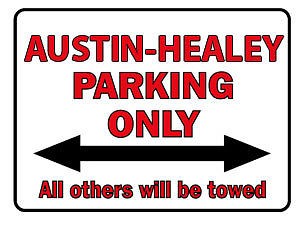 Schild aus Kunststoff - Austin Healey Parking Only - Gr. ca. 40 x 30 cm - 303069