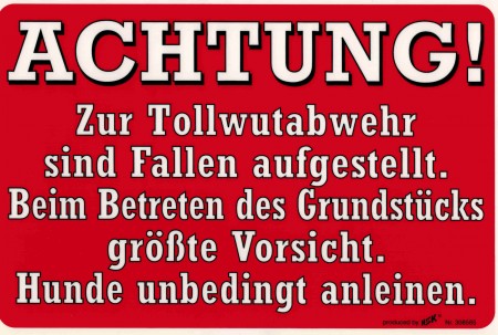 Warnschild - ACHTUNG TOLLWUTABWEHR - 308585 - 30 x 20 cm