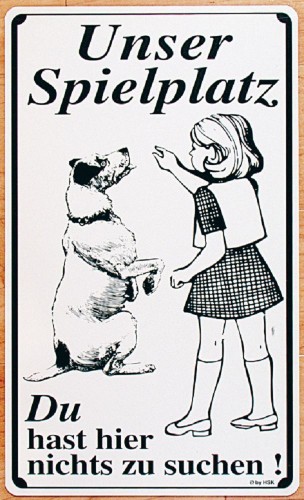 Spaß-Schild - UNSER SPIELPLATZ Du hast hier nichts... - 308853 - 30cm x 51cm - Kinder
