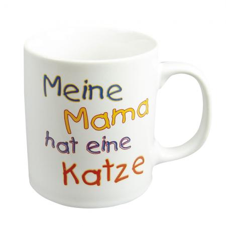 Tasse mit Print Meine Mama hat eine Katze 57325 weiss
