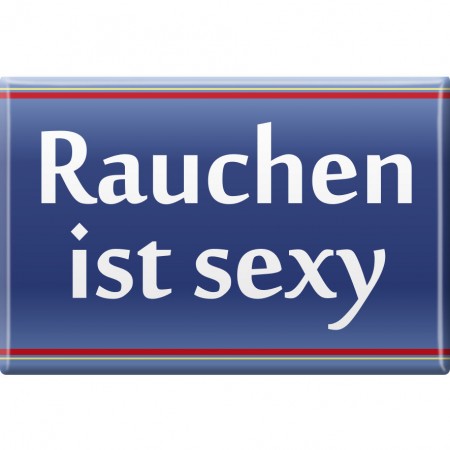 Magnet - Rauchen ist sexy - Gr. ca. 8 x 5,5 cm - 38456 dunkelblau