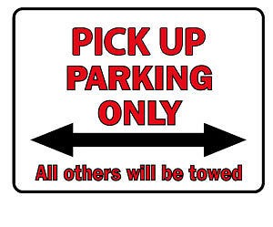 Parkschild - Pick Up Parking Only - 308847 - Gr. 40 x 30 cm