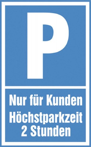 Parkplatz-Schild - PARKEN NUR FÜR KUNDEN 2 STD. - 308662 - Gr. 40 x 25 cm
