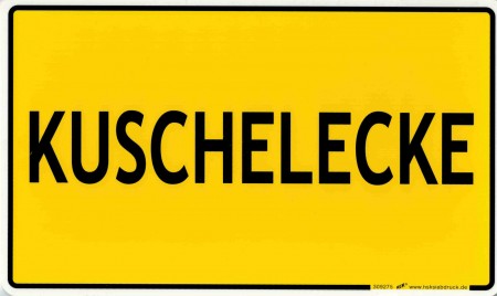 Spaß-Schild - KUSCHELECKE - 309275 - 25cm x 15cm
