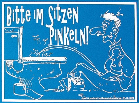 Lustiges Hinweisschild - Bitte im Sitzen pinkeln - 309049 - Gr. 20 x 15 cm