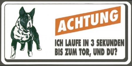Warnschild - Achtung ich laufe in 3 Sekunden bis … - 308206 - 20cm x 10cm - Wachhund