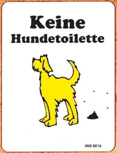 Hinweisschild - Keine Hundetoilette - 308216 - 14,5cm x 19cm