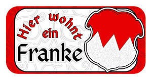 Schild - Türschild - Hinweisschild - Hier wohnt ein Franke - 301620 -
