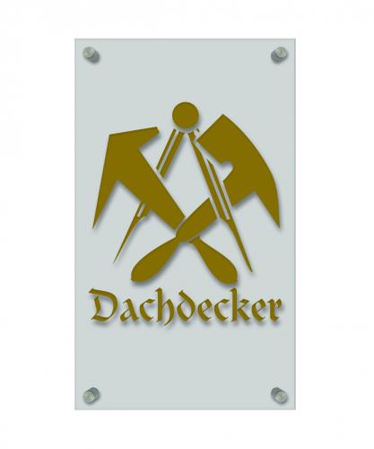 Zunft- Schild - Handwerker-Zeichen - edle Acryl-Kunststoff-Platte mit Beschriftung - Dachdecker - versch. Farben 309452