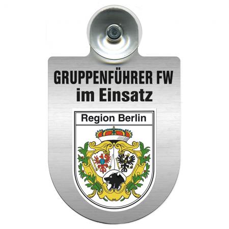 Einsatzschild Windschutzscheibe incl. Saugnapf - Gruppenführer Feuerwehr im Einsatz - 309750 Region Berlin