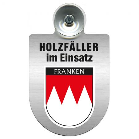 Einsatzschild Windschutzscheibe incl. Saugnapf - Holzfäller im Einsatz - 309469 Region Franken