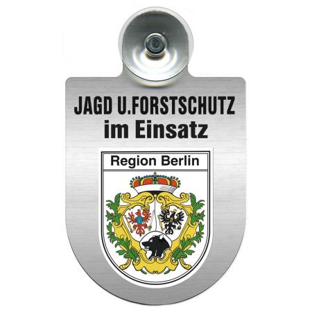 Einsatzschild für Windschutzscheibe incl. Saugnapf - Jagd + Forstschutz im Einsatz - 309729-14 Region Berlin