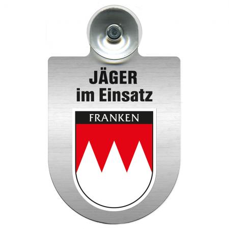 Einsatzschild mit Saugnapf Jäger im Einsatz  393821 Region Franken
