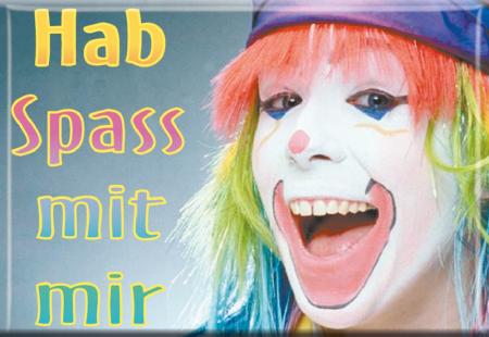 Küchenmagnet - Hab Spass mit mir - Gr. ca. 8 x 5,5 cm - 38188 - Magnet