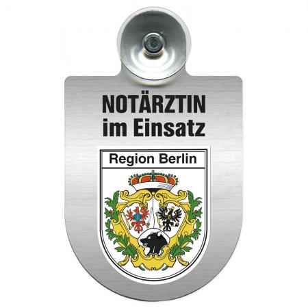 Einsatzschild Windschutzscheibe incl. Saugnapf - Notärztin im Einsatz - 393827 - Region Berlin