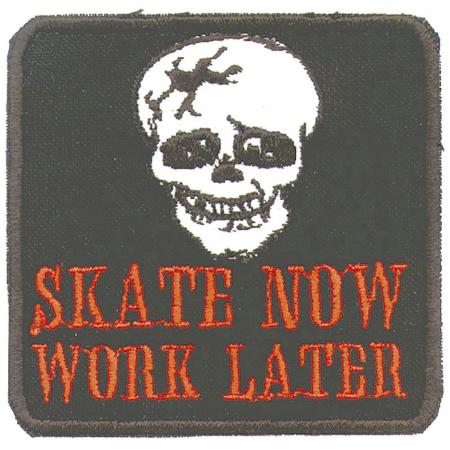 Aufnäher Patches Applikation - Totenkopf Skate now Work later - 03270 Gr. ca. 7 x 7 cm