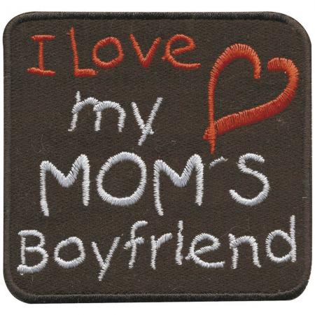 Aufnäher - I love my Mom`s Boyfriend - 01840 - Gr. ca. 6,5 x 6,5 cm - Patches Stick Applikation