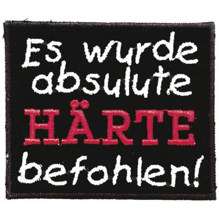 Aufnäher - Es wurde absulute Härte empfohlen - 03243 Gr. ca. 7,5 x 6 cm - Patches Stick Applikation