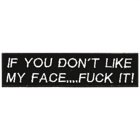 Aufnäher - If you dont like.... - 06005 - Gr. ca. 12 x 3 cm - Patches Stick Applikation