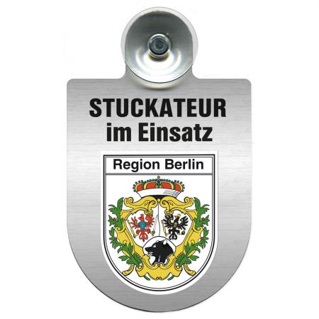 Einsatzschild Windschutzscheibe incl. Saugnapf - Stuckateur im Einsatz - 309747 - Region Berlin