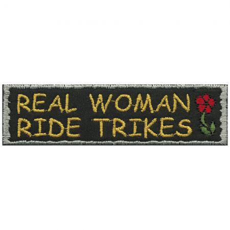 AUFNÄHER - Real Woman ride Trikes - 06157 - Gr. ca. 10,5 x 2,5 cm