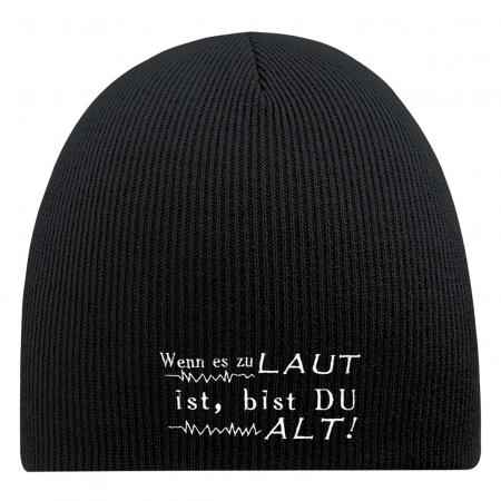 Beanie Mütze Wenn es zu laut ist, bist du alt 54892 schwarz