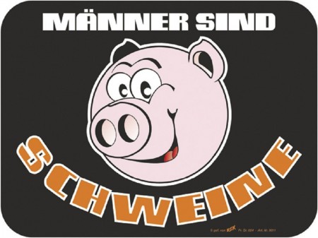 Spaß-Schild - Männer sind Schweine - 309011 - Gr. 20 x 15 cm - Männer Spruch