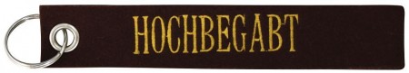 Filz-Schlüsselanhänger mit Stick HOCHBEGABT Gr. ca. 17x3cm 14099 Keyholder schwarz