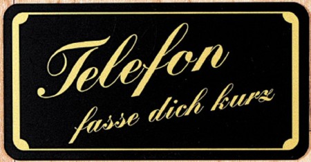 Hinweisschild - Telefon fasse dich kurz - Gr. ca. 150 x 75 mm - 308082