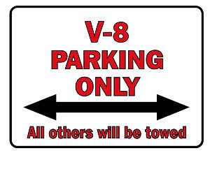 Hinweisschild  - V-8 Parking Only - 308732 - Gr. 40 x 30 cm