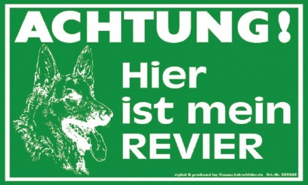 Warnschild - Achtung! Hier ist mein Revier - 309042 - Gr. 20 x 15 cm - Tiere Hund
